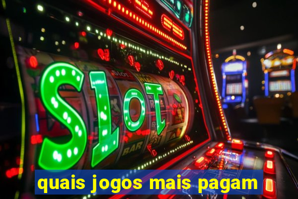 quais jogos mais pagam